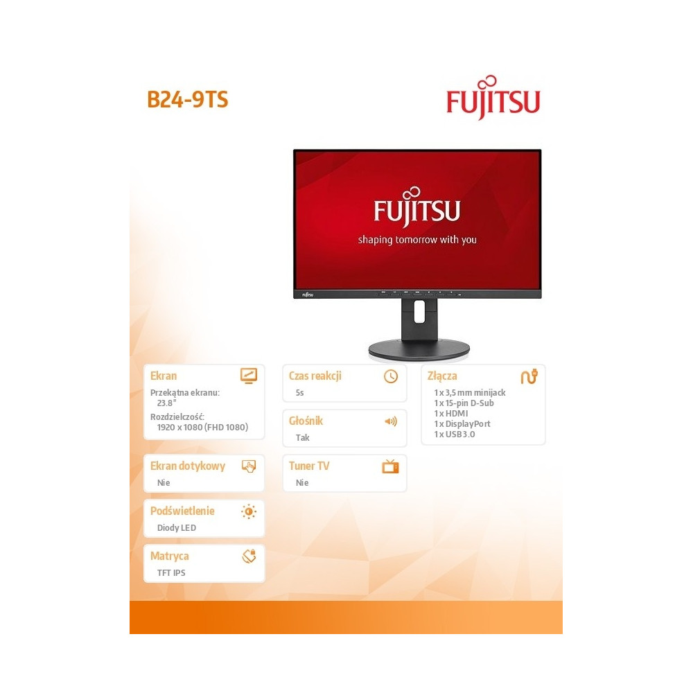 Monitor Fujitsu B24-9TS S26361-K1643-V160 - 23,8"/1920x1080 (Full HD)/76Hz/IPS/5 ms/pivot/Czarny