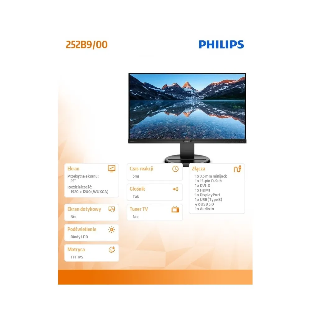 Monitor Philips 252B9/00 - 25"/1920x1200 (WUXGA)/76Hz/16:10/IPS/5 ms/pivot/Czarny