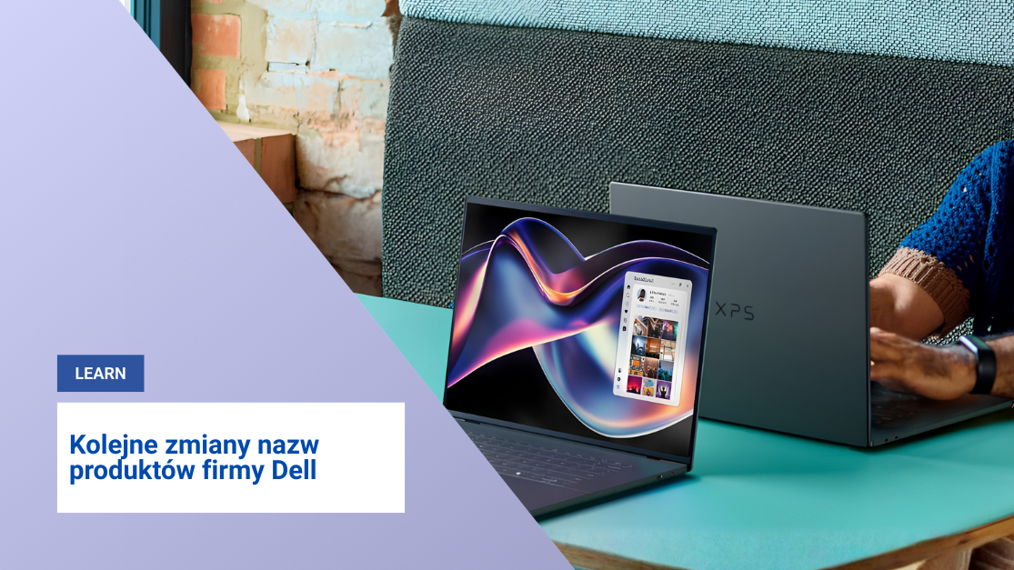 Kolejne zmiany nazw produktów firmy Dell