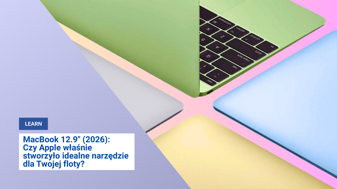Budżetowy MacBook 12.9" (2026): Przełomowa premiera Apple dla biznesu