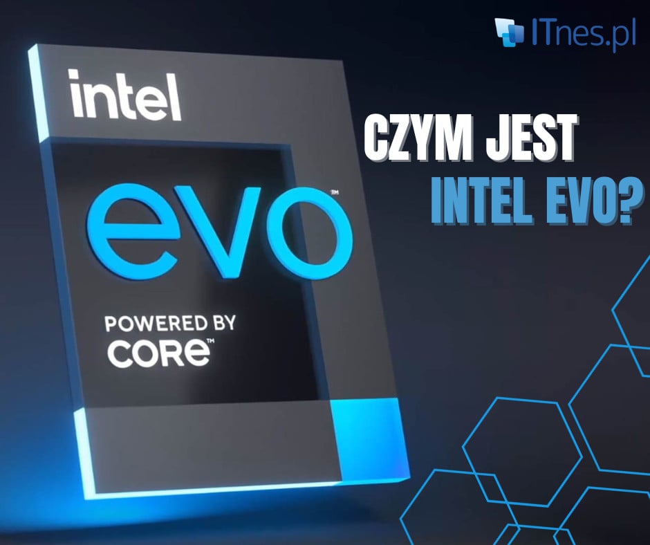 Czym jest Intel EVO?