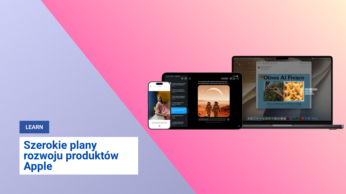 Szerokie plany rozwoju produktów Apple