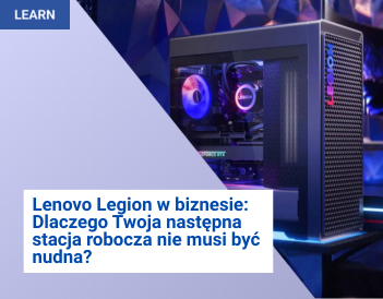 Lenovo Legion for BUSINESS
