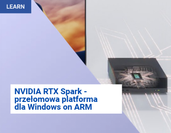 NVIDIA RTX Spark - przełomowa platforma dla Windows on ARM
