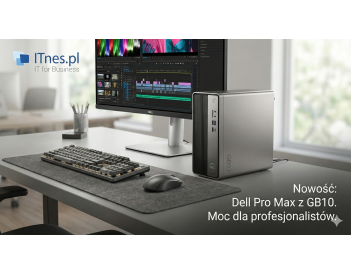 Dell Pro Max z GB10 – Moc centrum danych na Twoim biurku